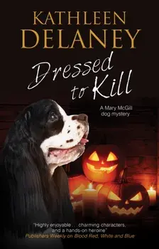 Dressed to Kill, Paperback/Kathleen Delaney