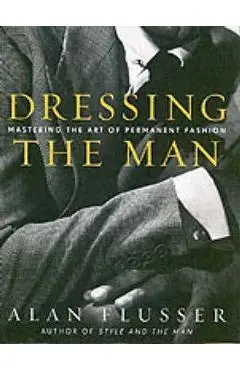 Dressing the Man