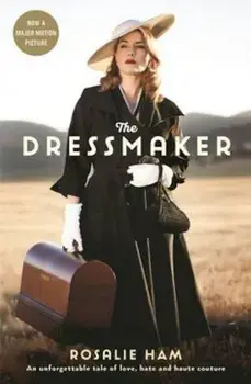Dressmaker, Paperback/Rosalie Ham