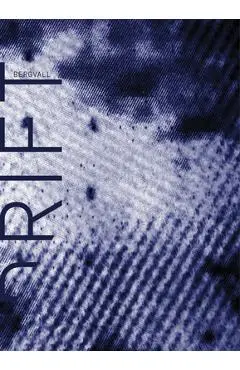 Drift - Caroline Bergvall