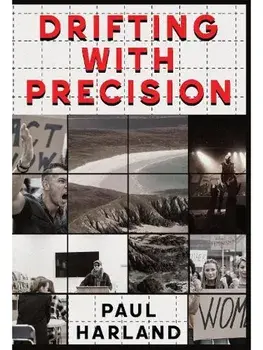 Drifting With Precision, Paperback/Paul Harland