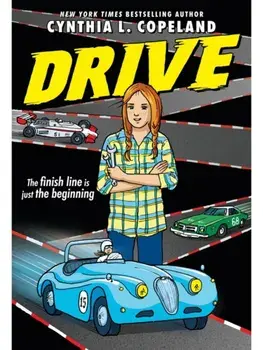 Drive (A Graphic Novel), Paperback/Cynthia L. Copeland