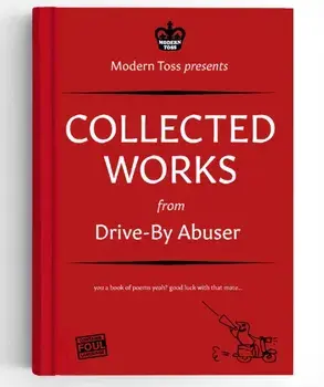 Drive-By Abuser Collected Works/Modern Toss