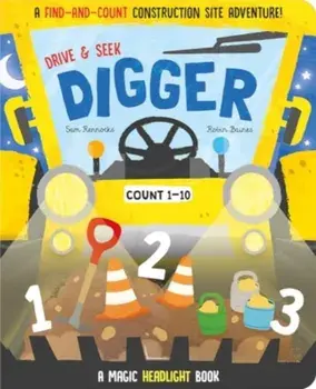 Drive & Seek Digger - A Magic Find & Count Adventure, Board book/Jenny Copper
