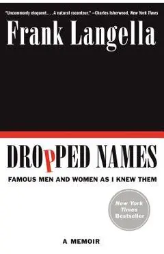 Dropped Names - Frank Langella