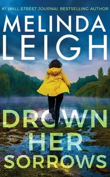 Drown Her Sorrows, Paperback/Melinda Leigh