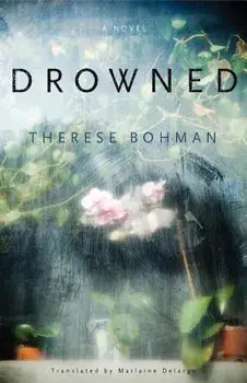Drowned, Paperback/Therese Bohman