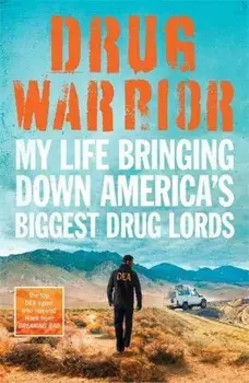 Drug Warrior/***