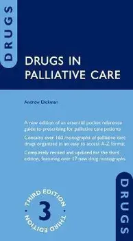Drugs in Palliative Care. 3 Revised edition, Paperback/***