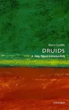 Druids: A Very Short Introduction, Paperback/Barry Cunliffe