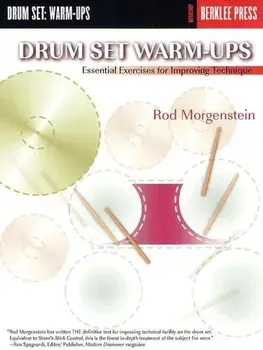 Drum Set Warm-Ups: Essential Exercises for Improving Technique, Paperback/Rod Morgenstein