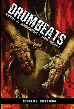 Drumbeats: Special Edition, Hardcover/Kevin J. Anderson