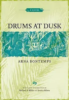 Drums at Dusk, Paperback/Arna Bontemps