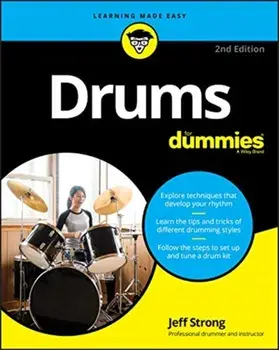 Drums For Dummies, Paperback/Jeff Strong