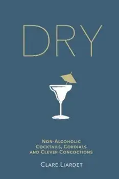 Dry, Hardcover/Clare Liardet