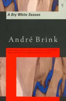 Dry White Season, Paperback/Andre Brink