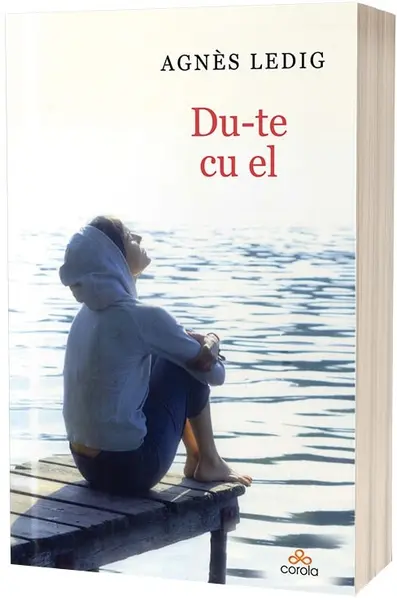 Du-te cu el | Agnes Ledig