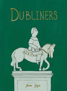 Dubliners (Collector's Edition), Hardback/James Joyce