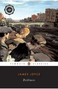 Dubliners - James Joyce
