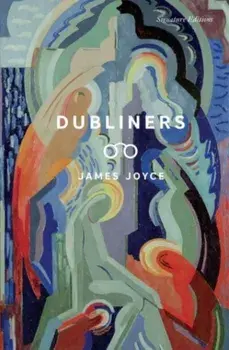 Dubliners, Paperback/James Joyce