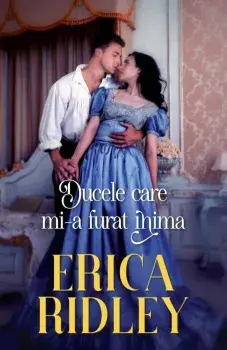 Ducele care mi-a furat inima/Erica Ridley