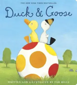 Duck & Goose, Hardcover/Tad Hills