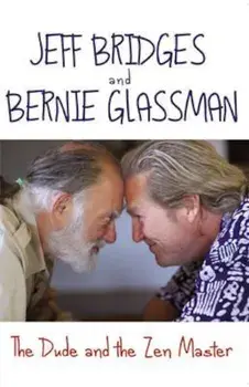 Dude and the Zen Master, Paperback/Jeff Bridges