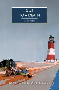 Due to a Death, Paperback/Mary Kelly