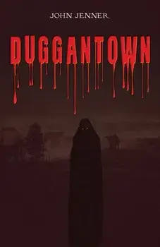 Duggantown, Paperback/John Jenner