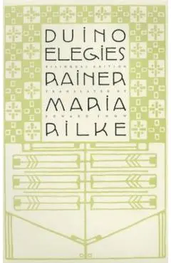 Duino Elegies: A Bilingual Edition - Rainer Maria Rilke