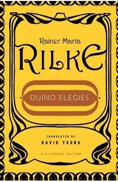 Duino Elegies - Rainer Maria Rilke
