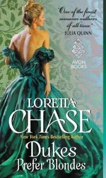 Dukes Prefer Blondes/Loretta Chase