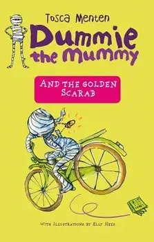 Dummie the Mummy and the Golden Scarab, Paperback/Tosca Menten