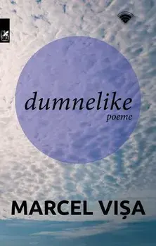 Dumnelike. Poeme/Marcel Visa
