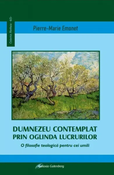 Dumnezeu contemplat prin oglinda lucrurilor