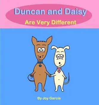 Duncan and Daisy Are Very Different, Hardcover/Joy Garcia