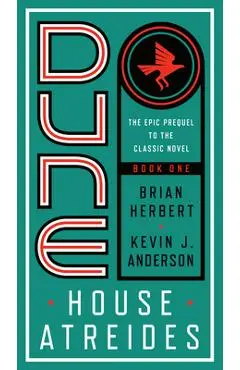 Dune: House Atreides - Brian Herbert