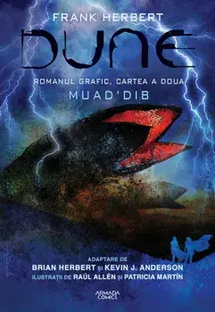 Dune. Romanul grafic, cartea a doua. Muad'dib. Seria Dune/Frank Herbert, Brian Herbert, Kevin J. Anderson