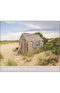Dune Shacks of Provincetown - Jane Paradise