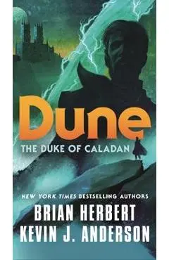 Dune: The Duke of Caladan - Brian Herbert