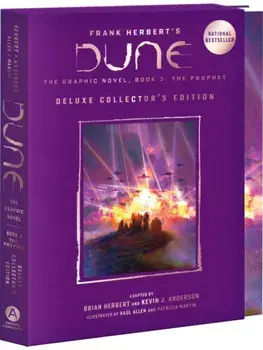DUNE: The Graphic Novel, Book 3: The Prophet: Deluxe Collector's Edition, Hardback/Frank Herbert