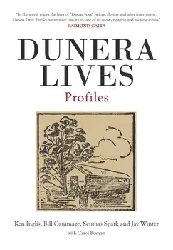 Dunera Lives, Volume 2: Profiles, Paperback/Carol Bunyan
