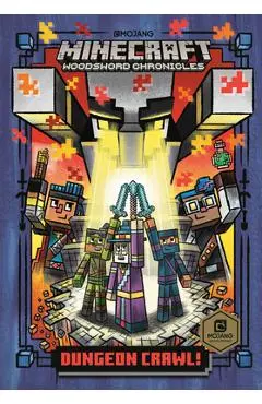 Dungeon Crawl! (Minecraft Woodsword Chronicles #5) - Nick Eliopulos