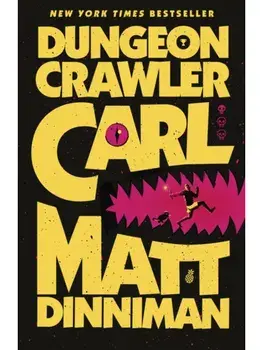 Dungeon Crawler Carl, Paperback/Matt Dinniman