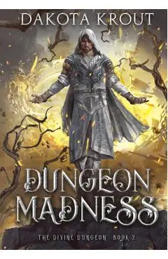 Dungeon Madness - Dakota Krout