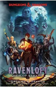 Dungeons & Dragons: Ravenloft: Heir of Strahd - Delilah S. Dawson