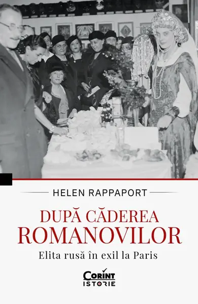 După căderea Romanovilor. Elita rusă în exil la Paris