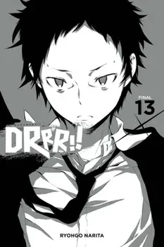 Durarara!!, Vol. 13 (light novel), Paperback/Ryohgo Narita
