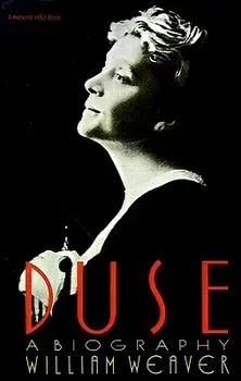 Duse: A Biography, Paperback/William Weaver