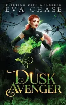 Dusk Avenger, Paperback/Eva Chase